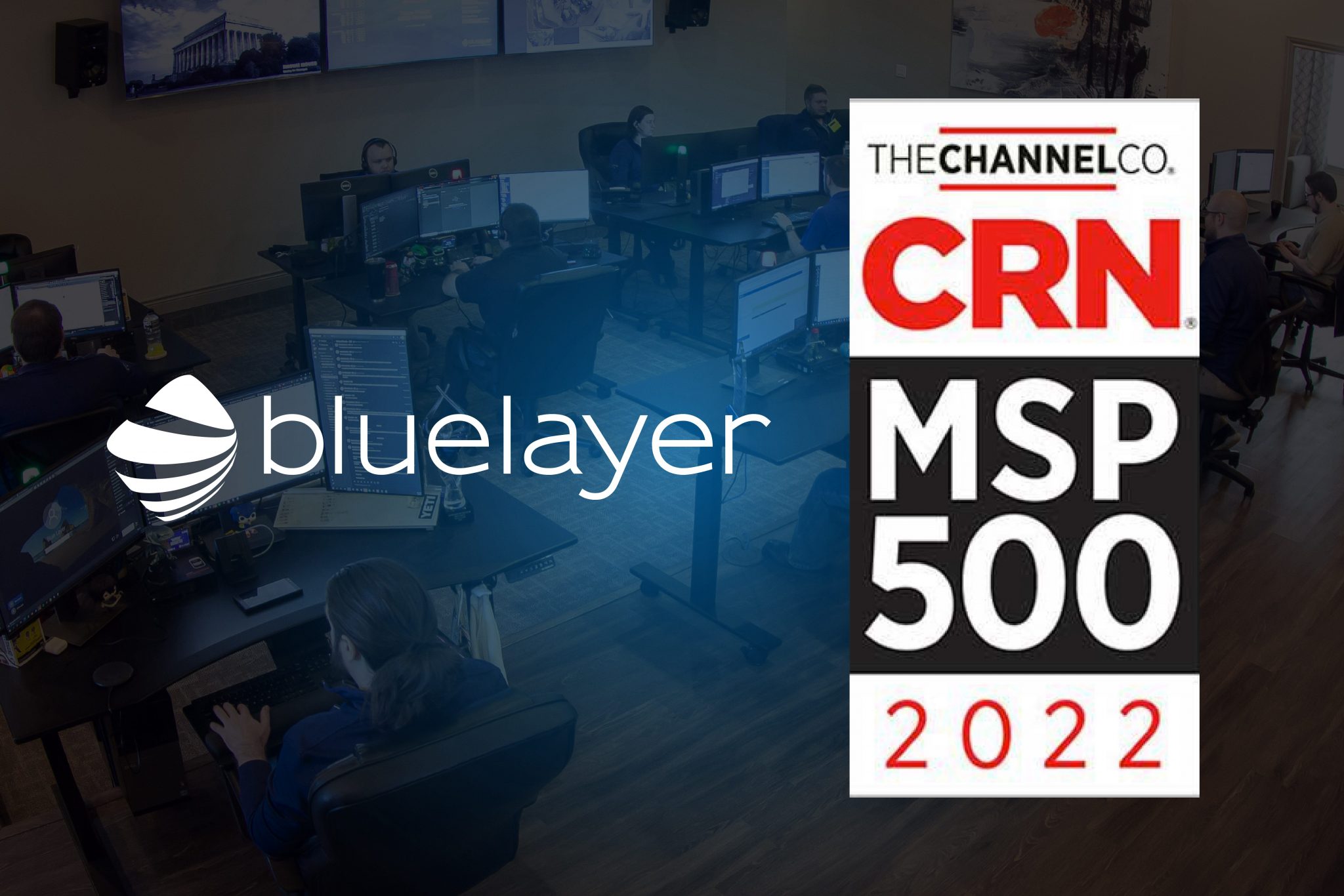 Blue Layer Recognized On CRN’s 2022 MSP 500 List | Blue Layer ...