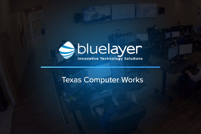 Blue Layer Acquires Texas Computer Works Blue Layer Innovative